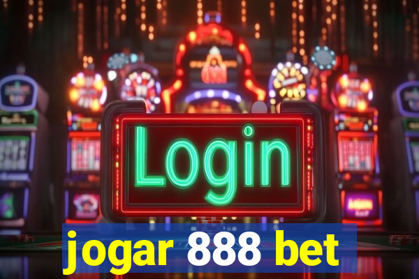 jogar 888 bet